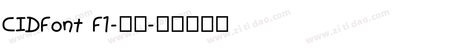 CIDFont F1-常规字体转换